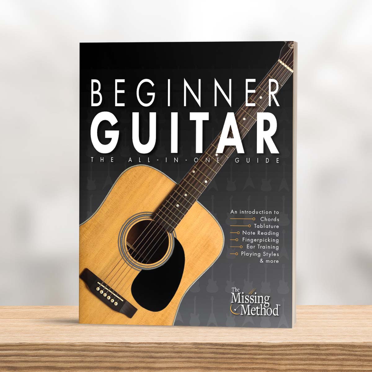 Beginner Guitar: The All-in-One Guide