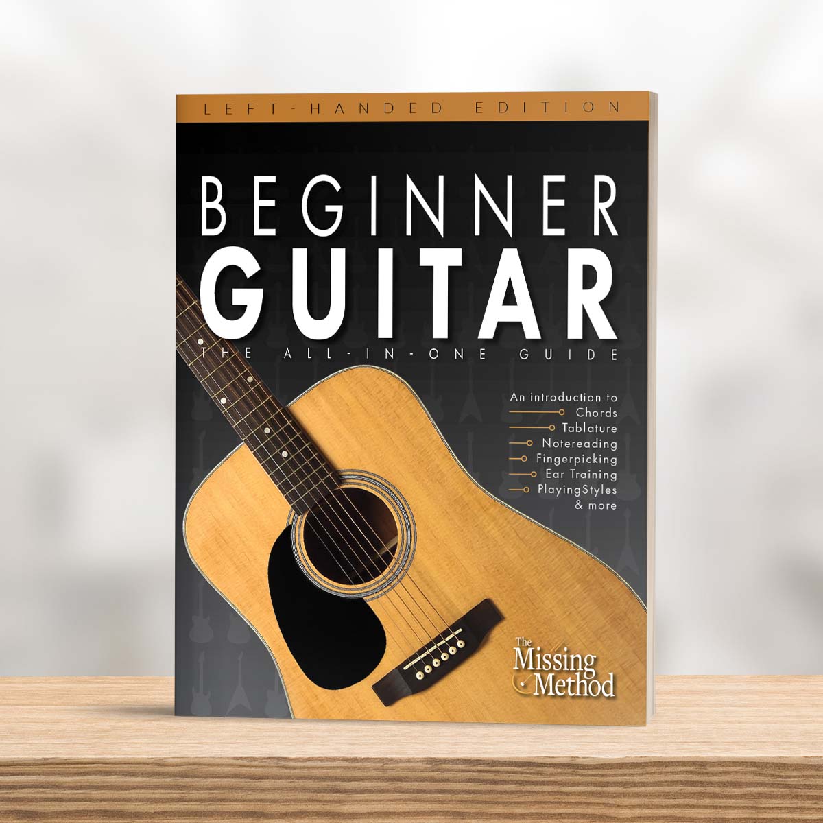 Beginner Guitar: The All-in-One Guide