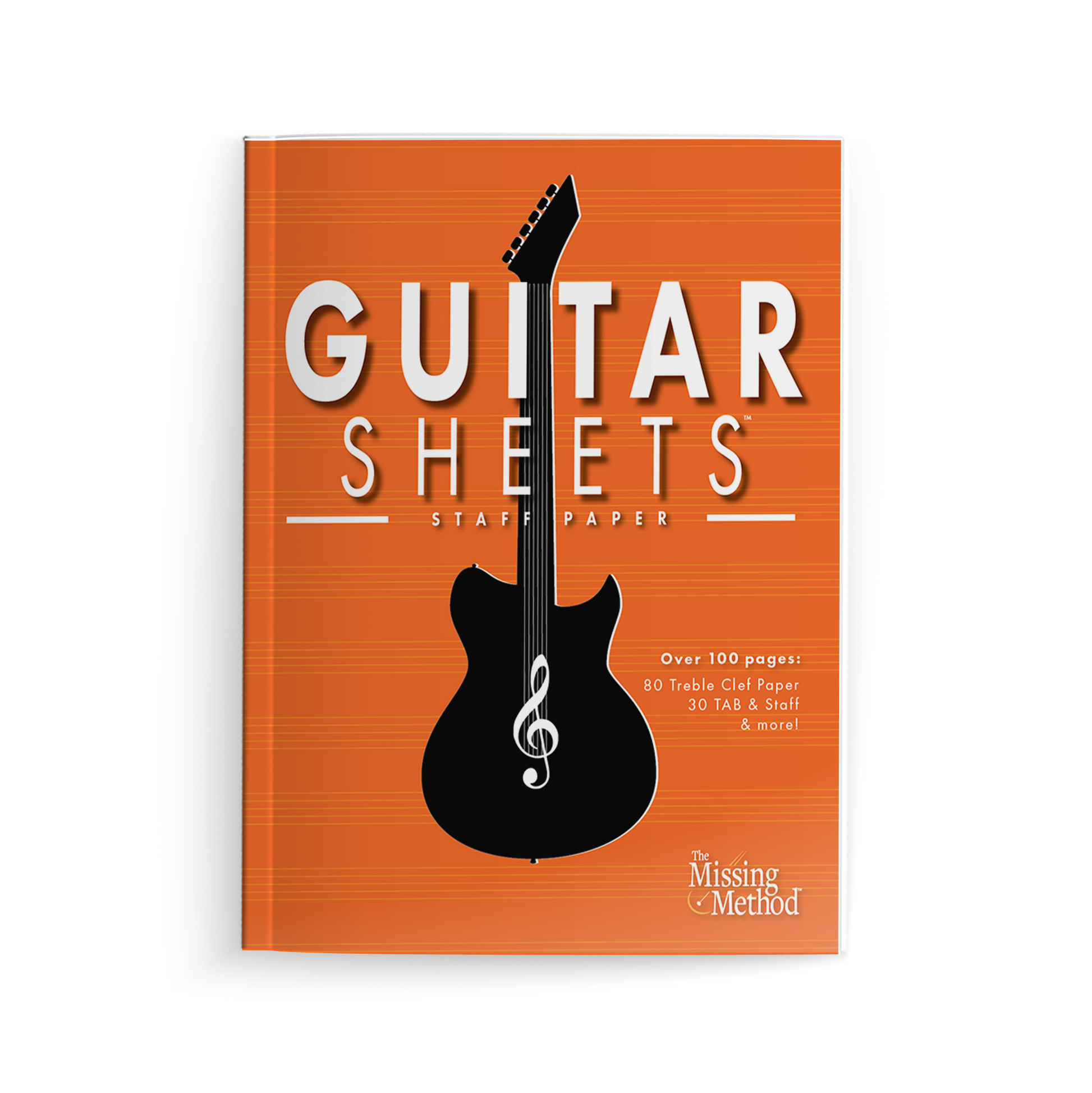 Guitar Sheets Staff Paper, Paperback book from The Missing Method for Guitar, front cover. Copyright 2024 Tenterhook Books, LLC.